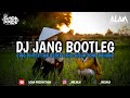 DJ JANG!!CING PINTER TUR BENER CING JUJUR TONG BOHONG!! MENGKANE COY!! | ALAN PRODUCTION [ BOOTLEG ]