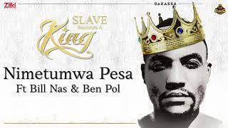 Nimetumwa Pesa- Darassa ft. Bill Nas & Ben Pol | Slave Becomes A King