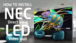 Tutorial - How to install an NEC LED Video Wall