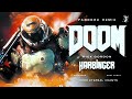 DOOM 2016 HARBINGER PANDORA REMIX