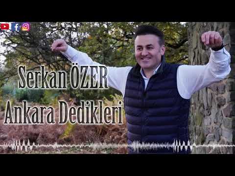 Serkan ÖZER - Ankara Dedikleri