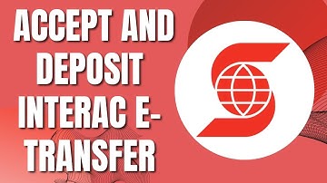 How to Accept and Deposit Interac E-Transfer on Scotiabank (2023)