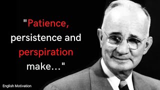 Napoleon Hill Quotes Patience, persistence and perspiration make...|