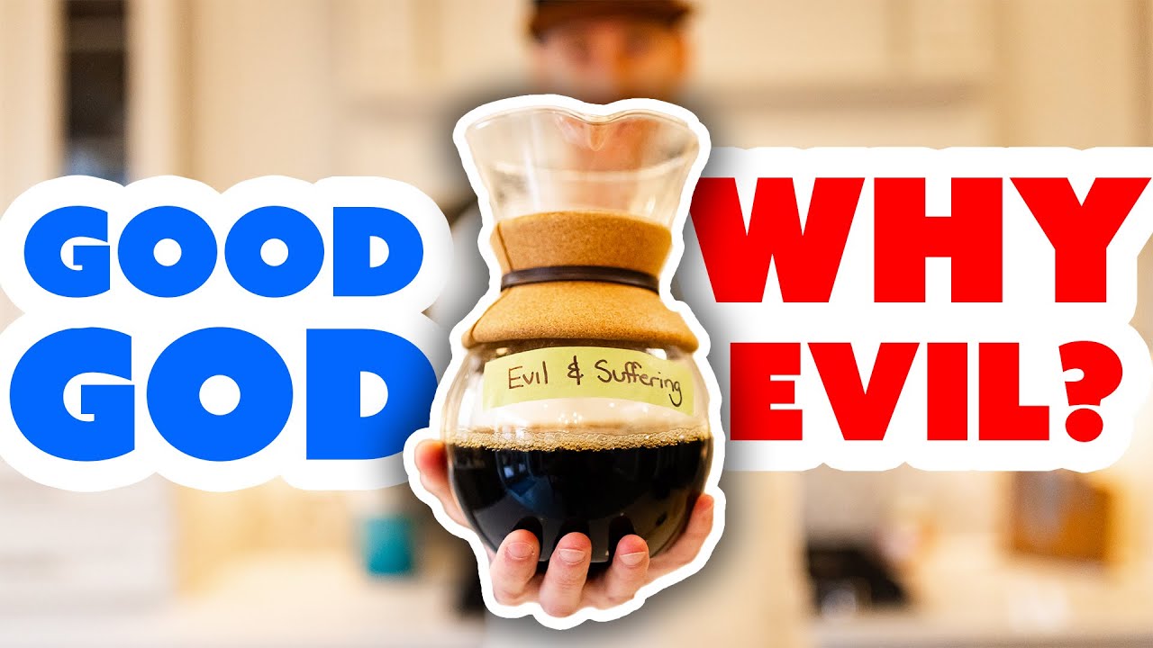 5 Reasons Why God Allows Evil (in 3 Minutes) | Question of the Week