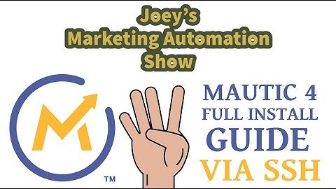 Install Mautic 4 on Ubuntu 18.04 (via ssh)