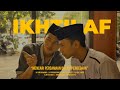 "Ikhtilaf: Merajut Kebersamaan dalam Perbedaan" Lomba Film Pendek Moderasi Beragama PAISLOVE