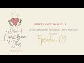 Devocional “La luz que tienes enfrente… pero no estás viendo” evangelio de Juan - Episodio 69