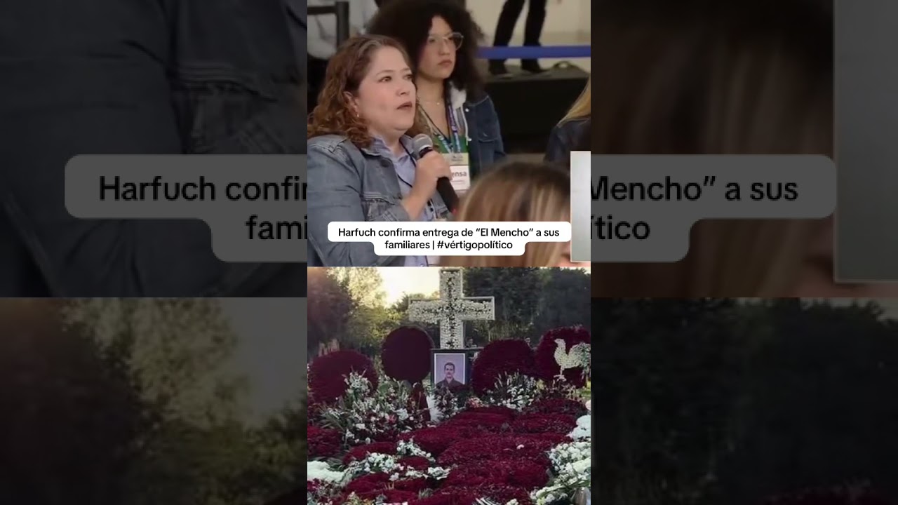 Harfuch confirma entrega de “El Mencho” a sus familiares | #vértigopolítico