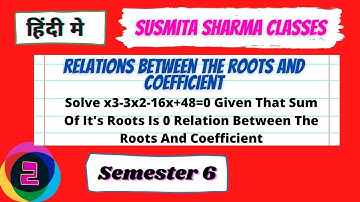 Solve x3-3x2-16x+48=0 Given That Sum Of It