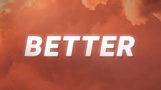 Video thumbnail of "The Vamps - Better (Lyrics)"