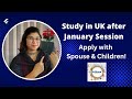 After January Session what about #UK study! What to do, when to apply for next session? #UK