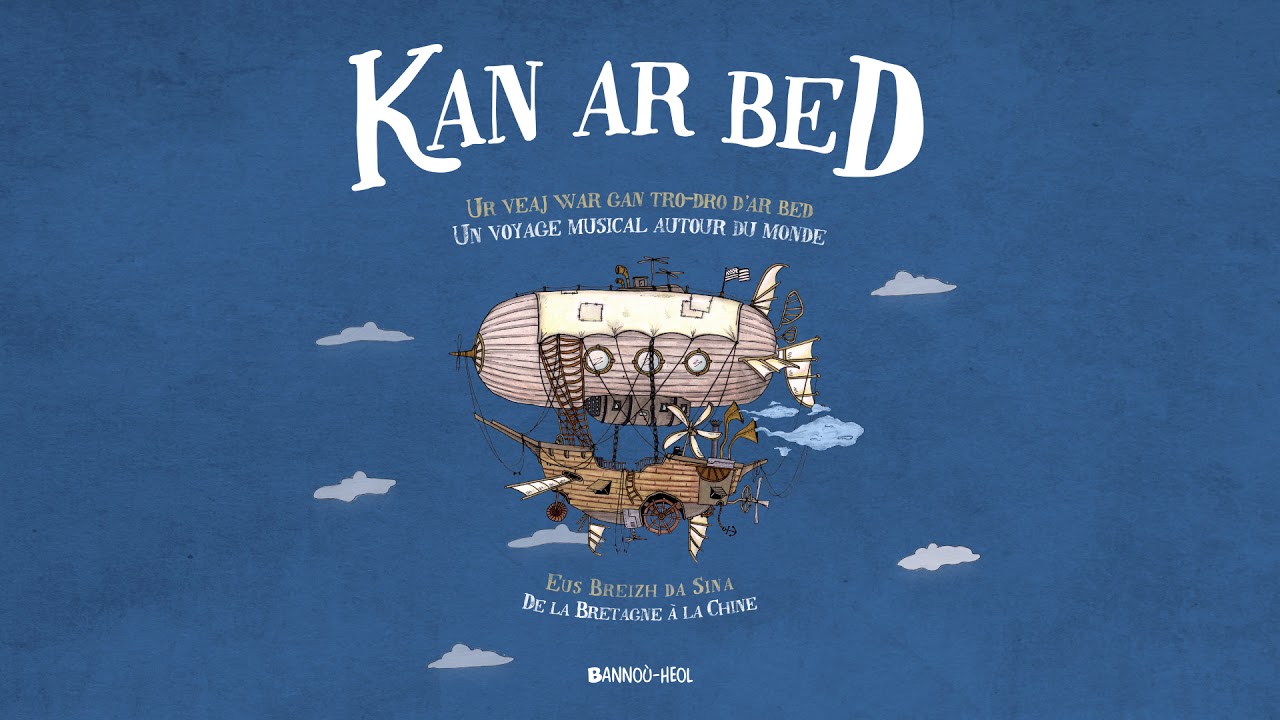 Kan ar Bed - Nanniwan (Kan an Nevez-Amzer)