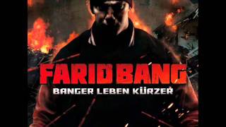 Farid Bang - Sido Diss 2011 [ Banger Leben Kürzer ]