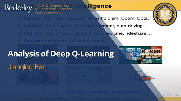 Jianqing Fan – Analysis of Deep Q-Learning - DayDayNews