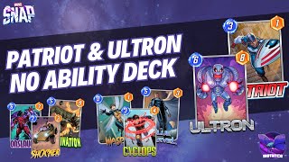 Patriot Ultron No Ability Deck | Marvel Snap Ladder
