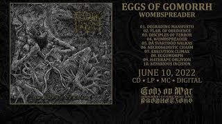 EGGS OF GOMORRH - Wombspreader (Full Album)