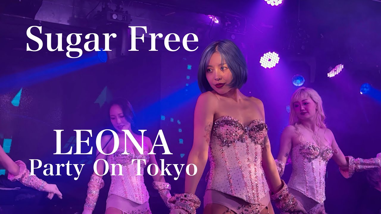 [Sugar Free] レオナ Leona 【party on TOKYO】