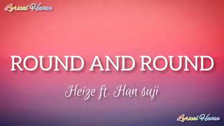 round and round : Heize ft. Han Suji (lyrics ✨) Resimi