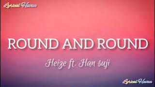 round and round : Heize ft. Han Suji (lyrics ✨)