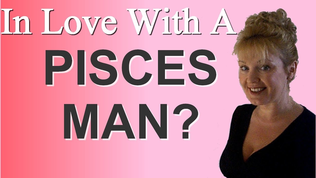 Pisces Sex How To Seduce A Pisces Man Youtube