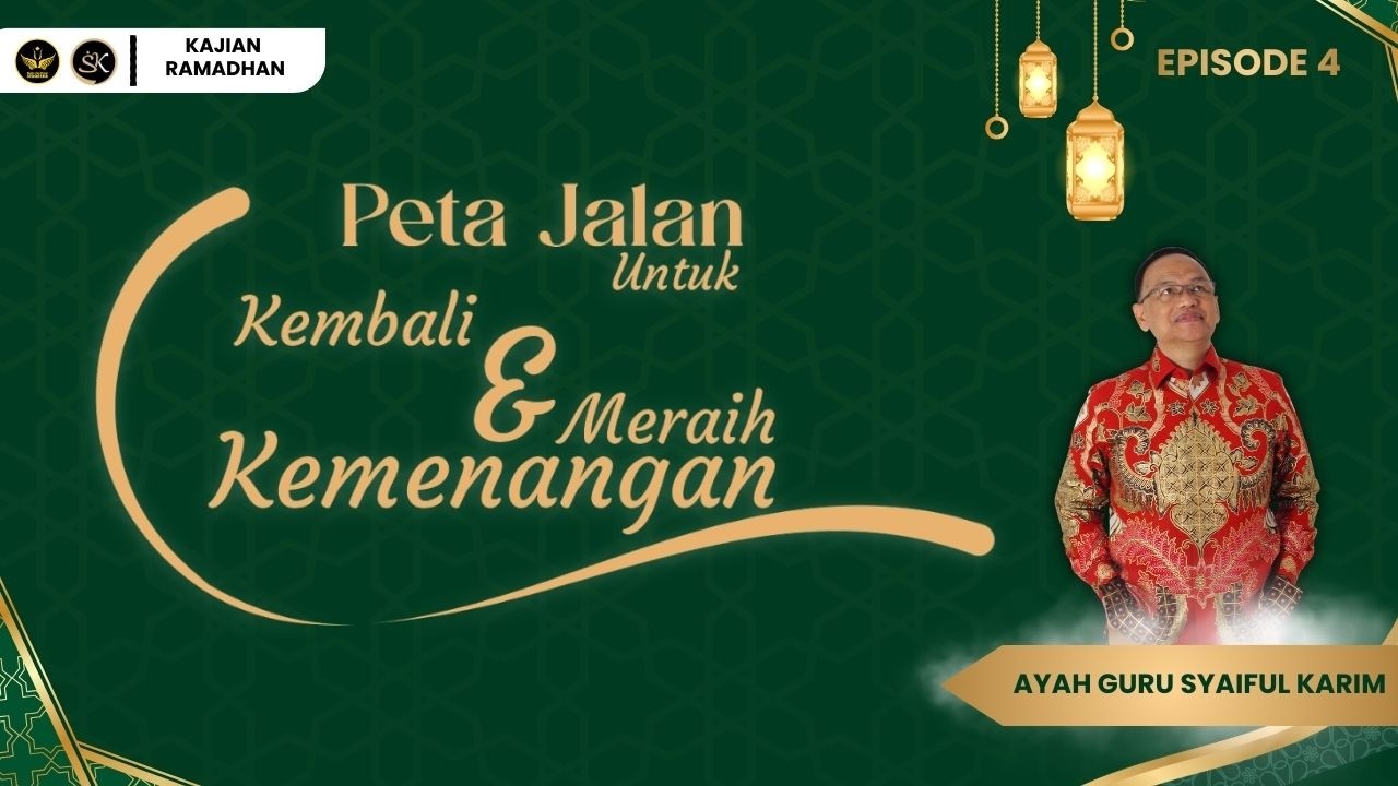 SADAR MASIH TERTUTUP - EPISODE 4 | SYAIFUL KARIM | KAJIAN MAKRIFAT | KAJIAN RAMADHAN