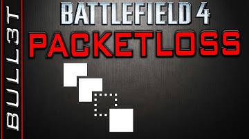 ► Packetloss - Netcode Issues - BF4 - 60fps