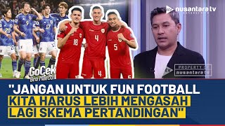 Garuda Vs Samurai Biru! Jurnalis NTV: Jangan Buat Fun Football, Kita Harus Asah Skema Lebih Baik