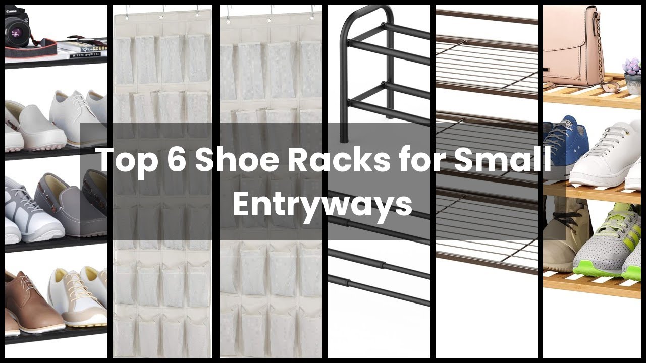 【Shoe rack for entryway small space】Top 6 Shoe Racks for Small Entryways