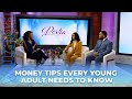 Finance Experts Break Down Top Money Tips To Follow In Your 20s and 30s