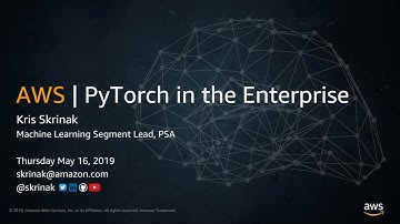 AWS Partner Webinar: Pytorch in the Enterprise