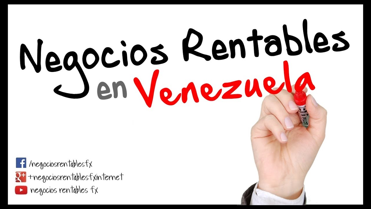 negocios altamente rentables en venezuela