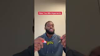 How To Win Arguments #mindset#selfimprovement#emotionalcontrol#confidence#communication