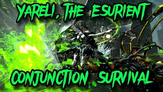 [Warframe] Yareli, The Esurient | Conjunction Survival | Steel Path Endless Endurance