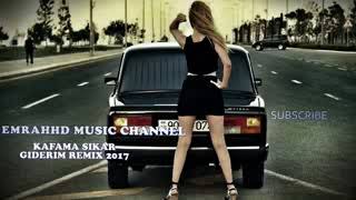 Azeri Bass Music 2017 Kafama Sikar Giderim