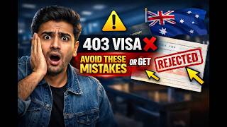 👉 “Don’t Apply for 403 Visa Before Watching This 😳 3 Mistakes That Cause REFUSAL!”