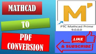 Mathcad to pdf conversion of a document || Easy way