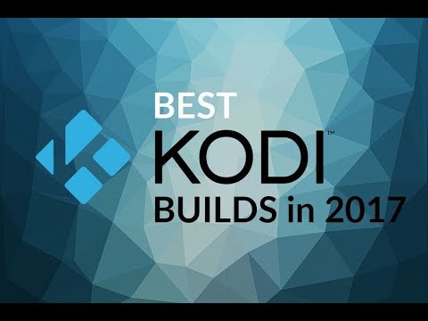 working builds for kodi 17.6