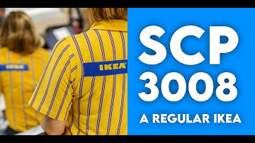 SCP 3008 - A Regular Old Ikea (Thoughts while exploring the SCP Foundation)