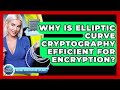 Unlocking Speed & Security: The Power of Elliptic Curve Cryptography 🔐