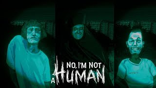 видео: А ТЫ УВЕРЕН, ЧТО ТЫ ЧЕЛОВЕК ▷ No, I'm not a Human #1 картинка: А ТЫ УВЕРЕН, ЧТО ТЫ ЧЕЛОВЕК ▷ No, I'm not a Human #1