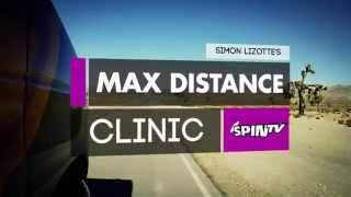 Simon Lizottes Max Distance Clinic