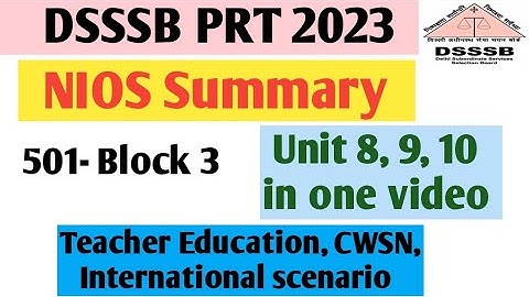 Nios Summary for DSSSB Prt// Dsssb Prt Pedagogy// Dsssb Psychology/Dsssb CDP/Dsssb Prt preparation
