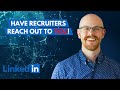 How To Work With Recruiters On LinkedIn How To Work With Recruiters On LinkedIn
