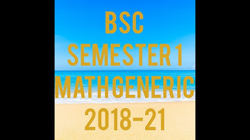 VBU Semester 1 Math Generic 2018-21