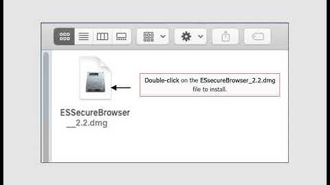 Secure Browser Installation for Mac OS
