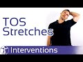 Thoracic Outlet Syndrome Treatment | Stretches