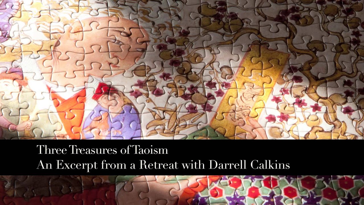 Three Treasures of Taosim - Darrell Calkins