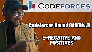 Codeforces Round 849 Problem E: Negatives and Positives. Net Worth