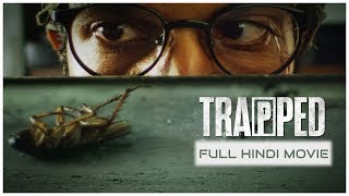 Trapped - Indian Hindi Thriller Movie | Rajkummar Rao, Geetanjali Thapa