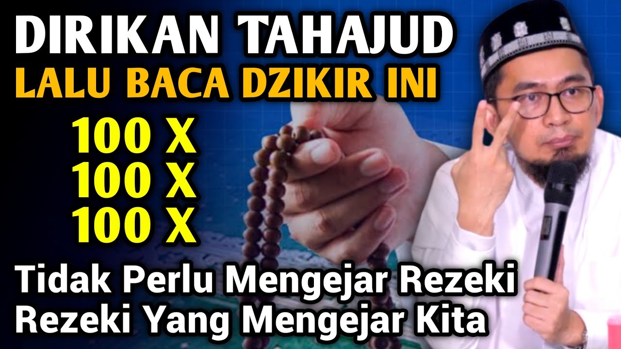 Amalan Setelah Sholat Tahajud, Luangkan 5 Menit Saja, Rezeki Lancar Dari Allah SWT - Ust Adi Hidayat